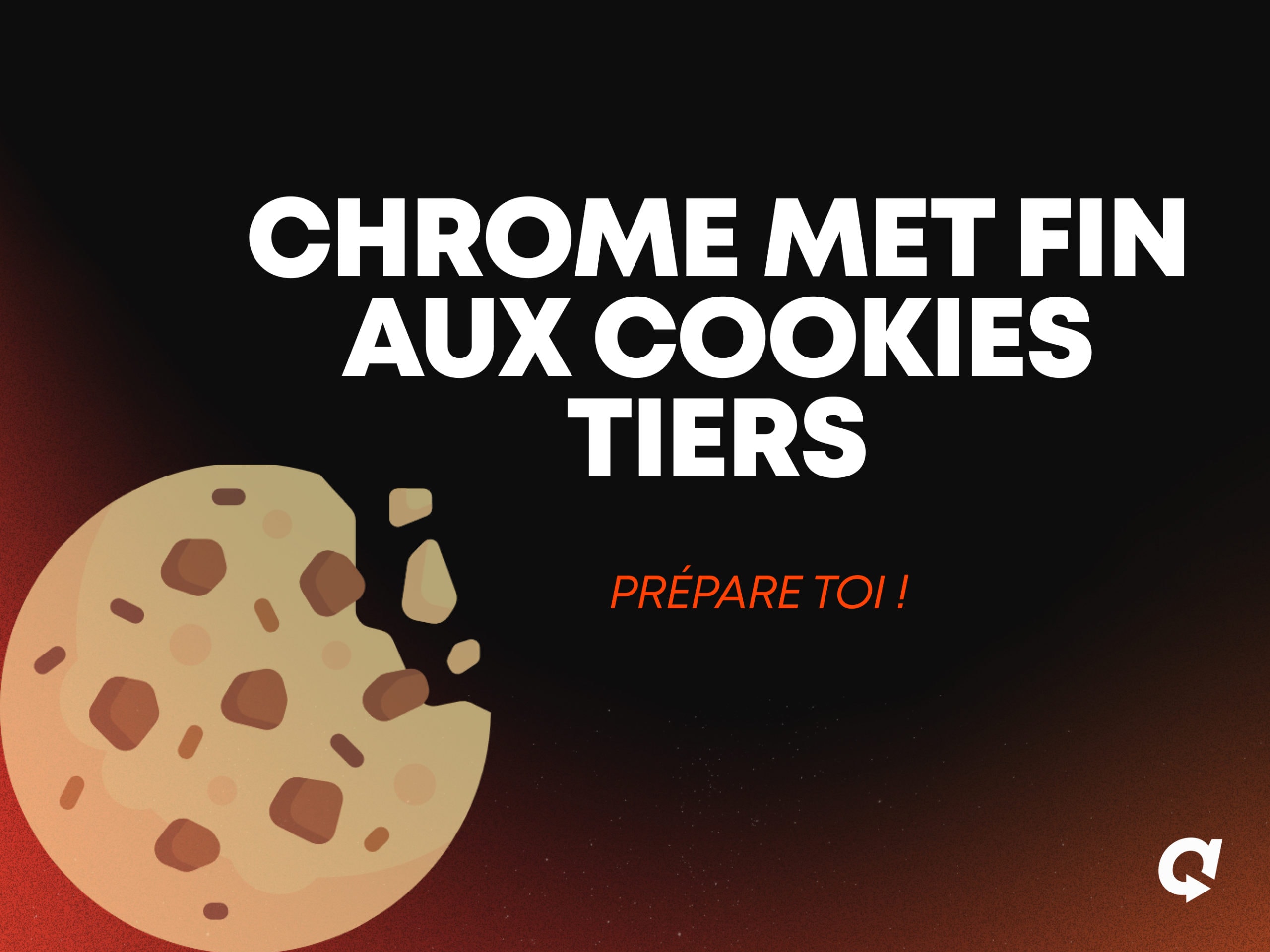 La fin du tracking avec des cookies tiers dans Chrome en 2023
